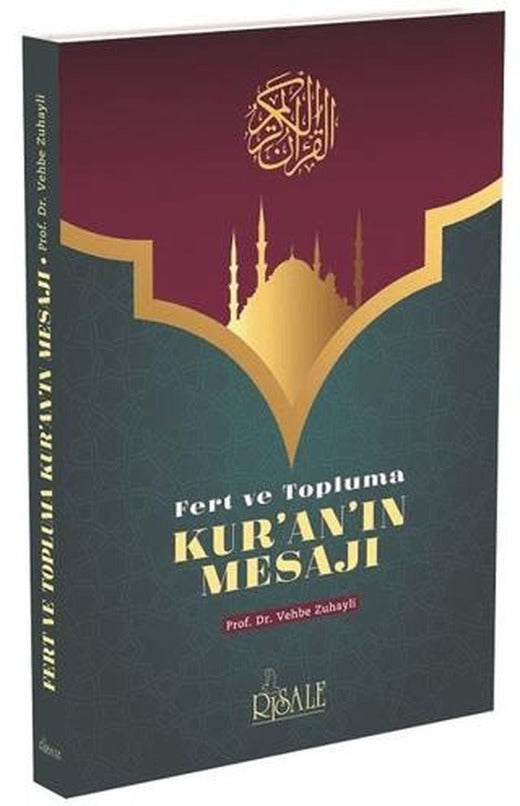Fert ve Topluma Kur'an'ın Mesajı