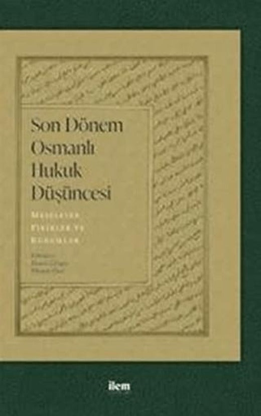 Son Dönem Osmanlı Düşüncesi | İlem Yayınları (Ciltsiz)