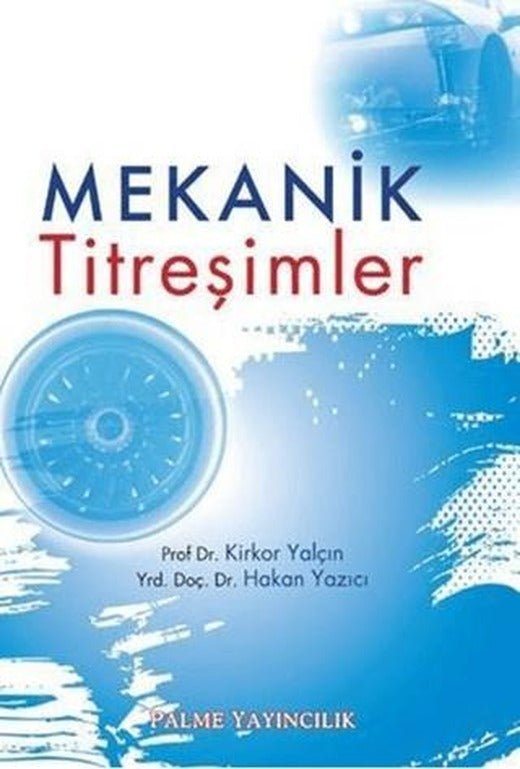 Mekanik Titreşimler | Palme Yayıncılık (Ciltsiz)
