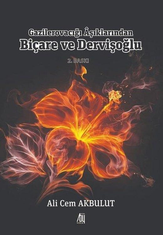 Gazilerovacığı Aşıklarından Biçare ve Dervişoğlu | Baygenç Yayıncılık (İnce Kapak)