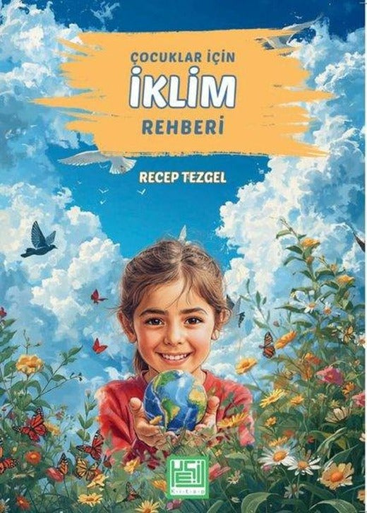 Çocuklar İçin İklim Rehberi | Yeşil Kitap (İnce Kapak)