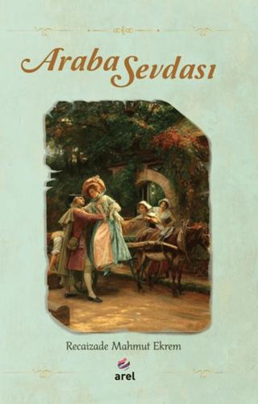 Araba Sevdası | Arel Kitap (Ciltsiz)