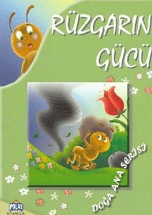 Doğa Ana Serisi - Rüzgarın Gücü | Polat Kitapçılık (Ciltsiz)