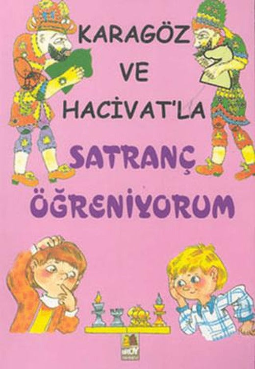 Karagöz ve Hacivat’la Satranç Öğreniyorum | Broy Yayınları (Ciltsiz)
