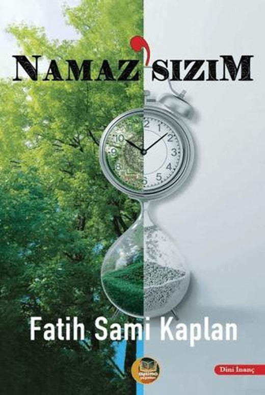 Namaz'sızım