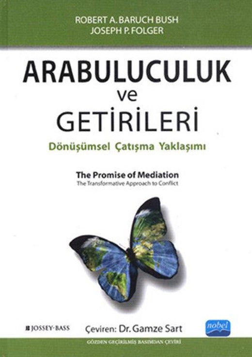 Arabuluculuk ve Getirileri | Nobel Akademik Yayıncılık (Ciltli)