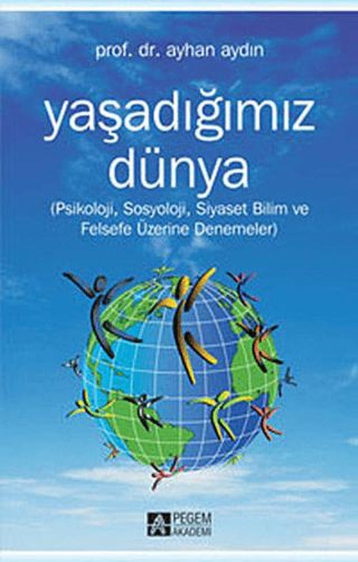 Yaşadığımız Dünya | Pegem Akademi Yayıncılık (Ciltsiz)