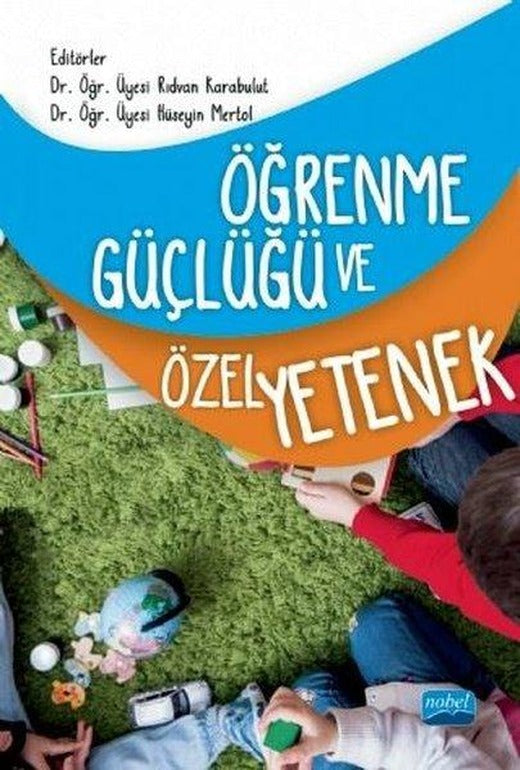 Öğrenme Güçlüğü ve Özel Yetenek | Nobel Akademik Yayıncılık (İnce Kapak)