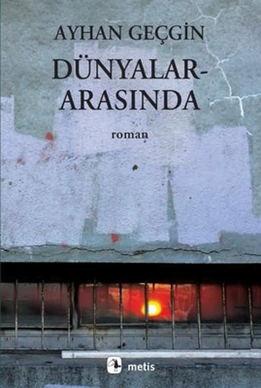 Dünyalar Arasında | Metis Yayınları