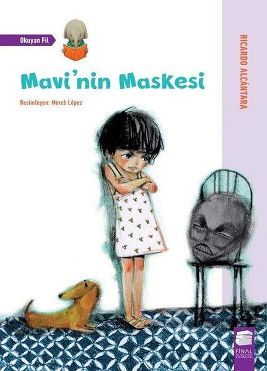 Mavi'nin Maskesi-Okuyan Fil | Final Kültür Sanat Yayınları (İnce Kapak)