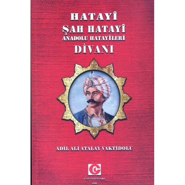 Hatayi Şah Hatayi Anadolu Hatayileri Divanı