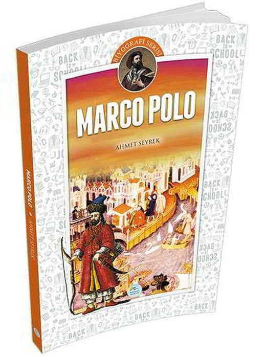 Marco Polo (Biyografi) Ahmet Seyrek - Maviçatı Yayınları