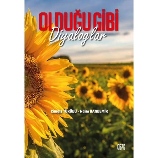 Olduğu Gibi Diyaloglar