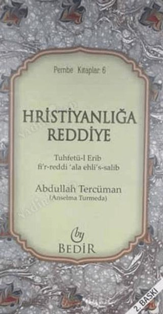 Hristiyanlığa Reddiye