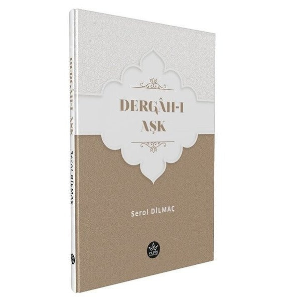 Dergah-ı Aşk | Elpis Yayınları (Ciltsiz)