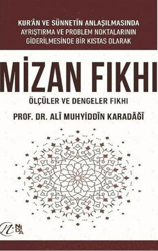 Mizan Fıkhı - Ölçüler ve Dengeler Fıkhı