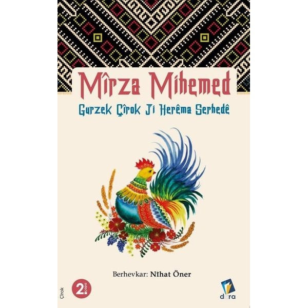 Mirza Mihemed - Gurzek Çirok Jı Herema Serhede | Dara