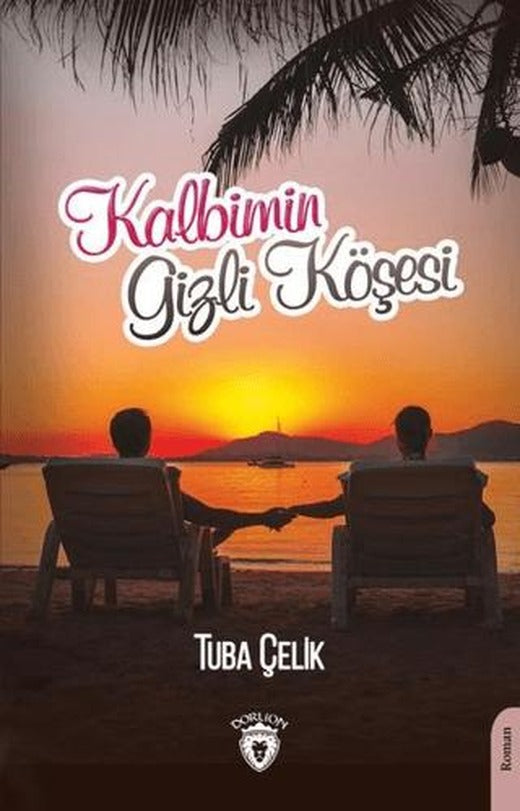 Kalbimin Gizli Köşesi
