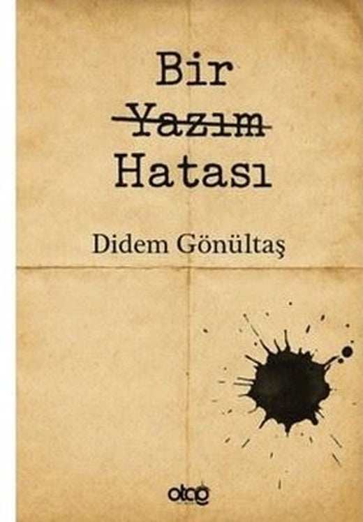 Bir Yazım Hatası | Otağ Yayınları (İnce Kapak)