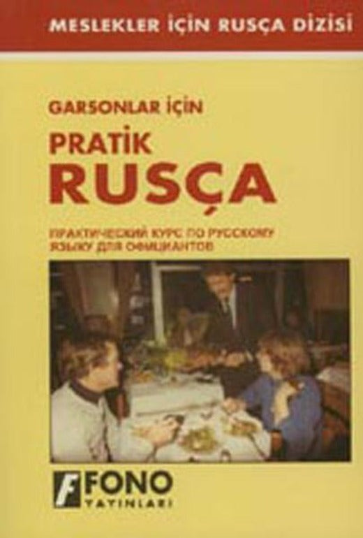 Garsonlar İçin Pratik Rusça | Fono Yayınları (İnce Kapak)