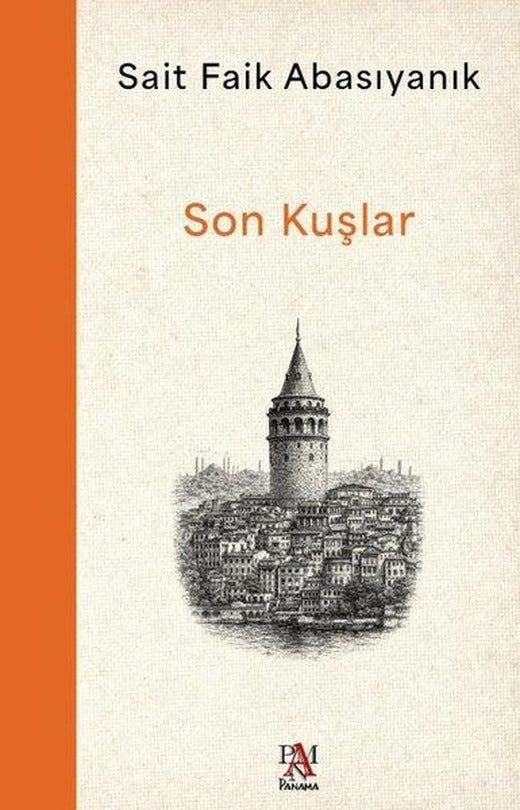 Son Kuşlar | Panama Yayıncılık (İnce Kapak)