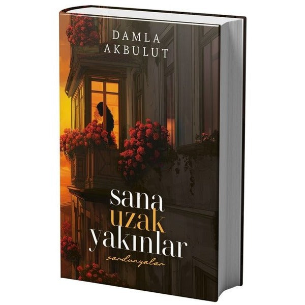 Sana Uzak Yakınlar Cilt 1 - Sardunyalar | Vera Kitap (Ciltli)