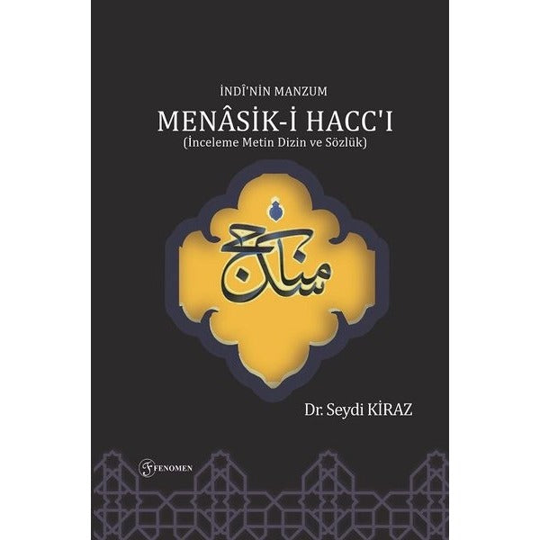 İndi'nin Manzum Menasik-i Hacc'ı