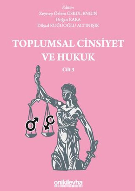 Toplumsal Cinsiyet ve Hukuk - Cilt 3 | On İki Levha Yayınları (Ciltsiz)