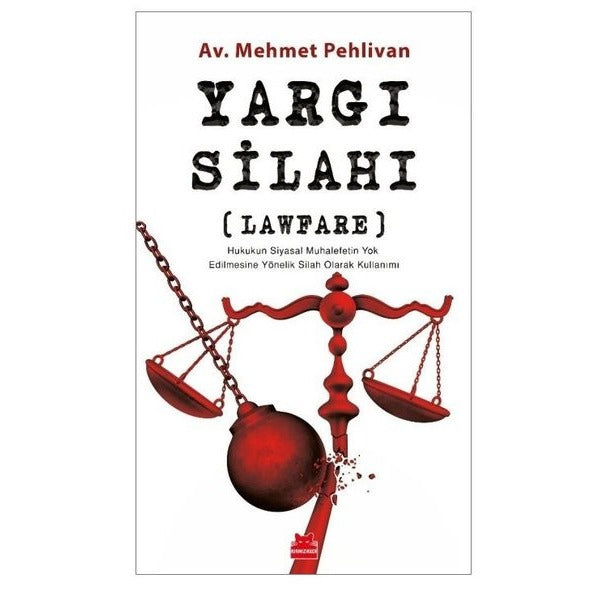 Yargı Silahı (Lawfare) | Kırmızı Kedi (İnce Kapak)