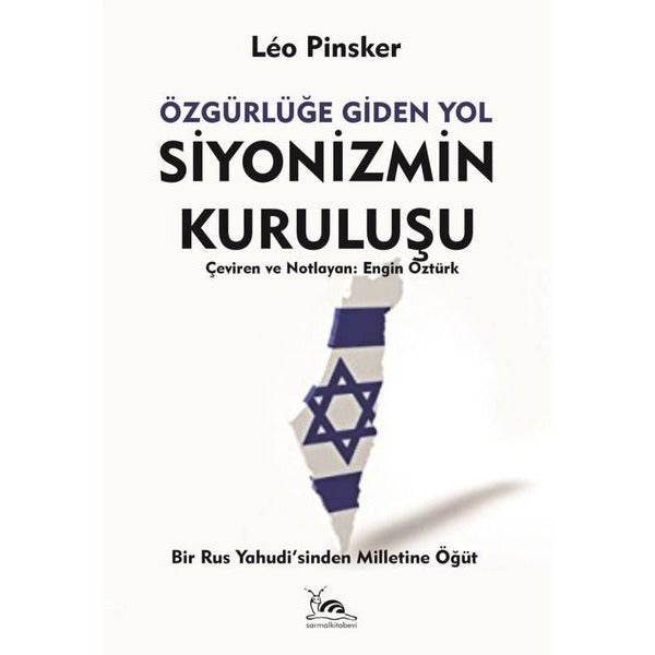 Siyonizmin Kuruluşu | Sarmal Kitabevi (Ciltsiz)