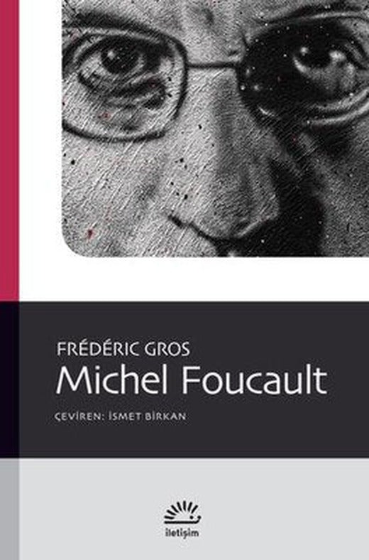 Michel Foucault | İletişim Yayınları