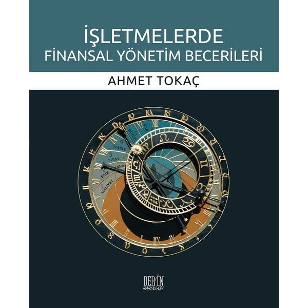 İşletmelerde Finansal Yönetim Becerileri | Derin Yayınları (İnce Kapak)