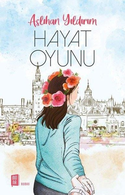 Hayat Oyunu | Mona (İnce Kapak)