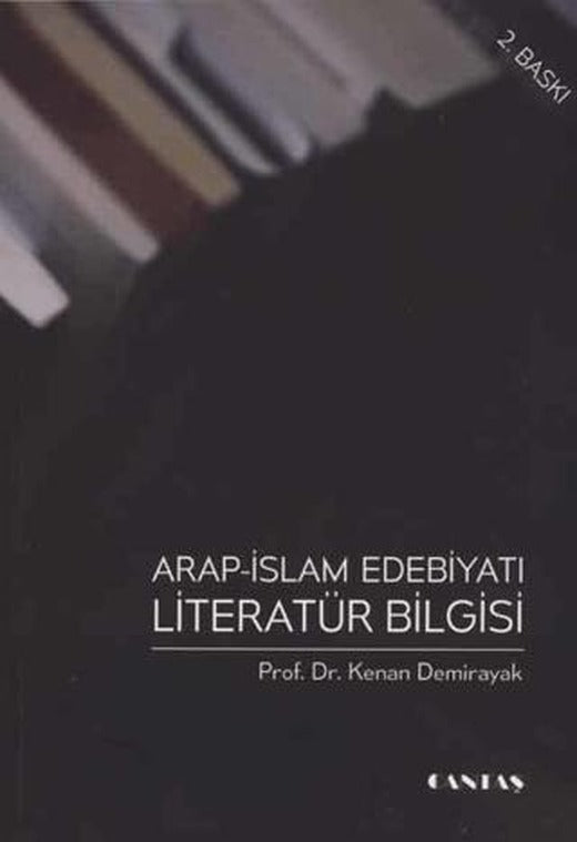 Arap İslam Edebiyatı Literatür Bilgisi