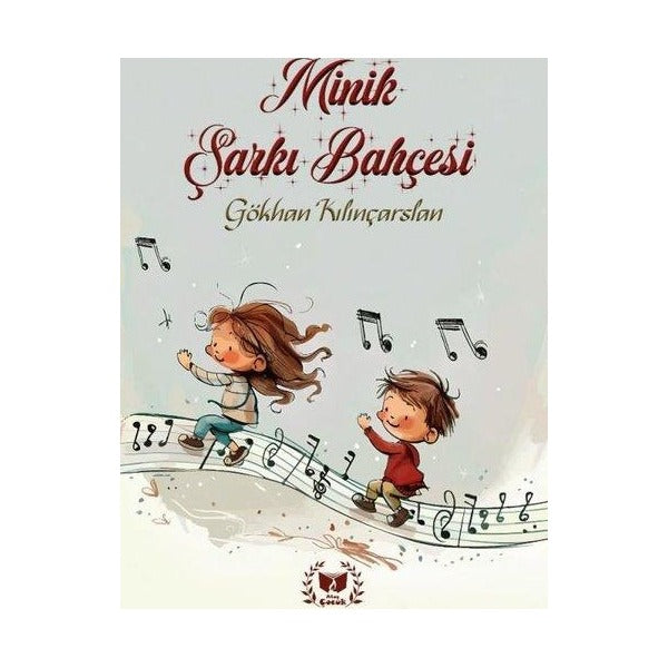 Minik Şarkı Bahçesi | Ateş Yayınları (Ciltsiz)