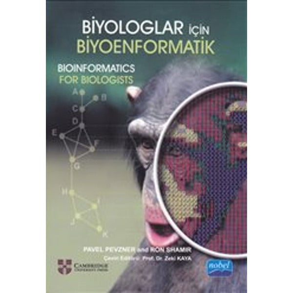 Biyologlar için Biyoenformatik | Nobel Akademik Yayıncılık