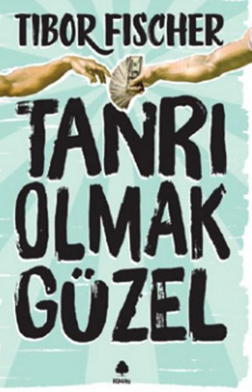 Tanrı Olmak Güzel | April Yayıncılık (İnce Kapak)
