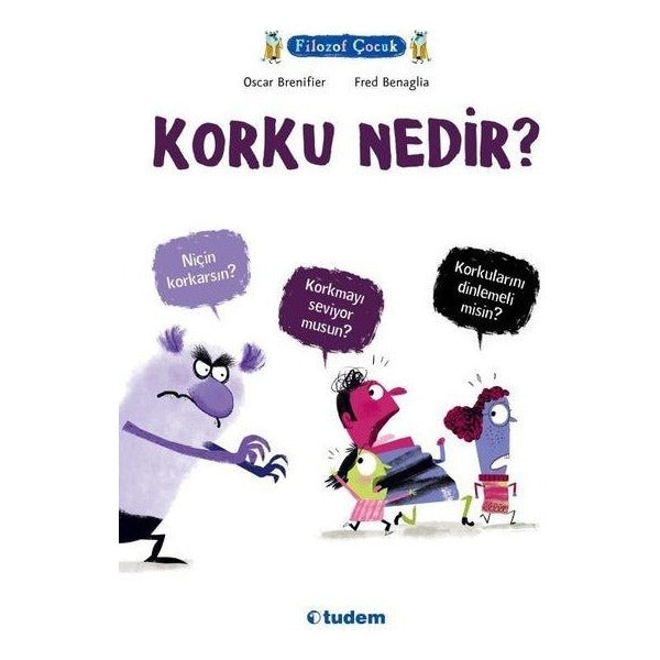 Filozof Çocuk - Korku Nedir? | Tudem Yayınları