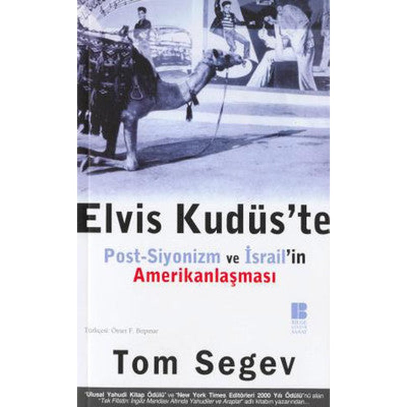 Elvis Kudüs'te | Bilge Kültür Sanat