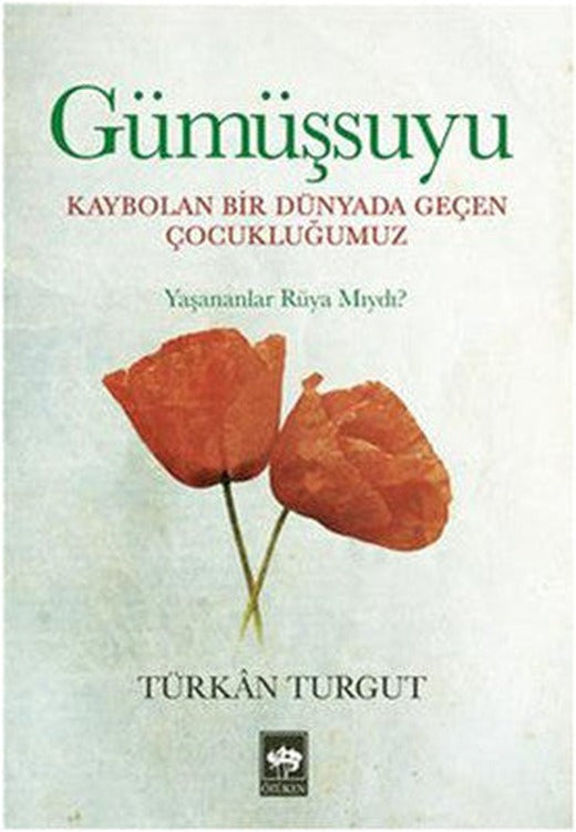 Gümüşsuyu | Ötüken Neşriyat