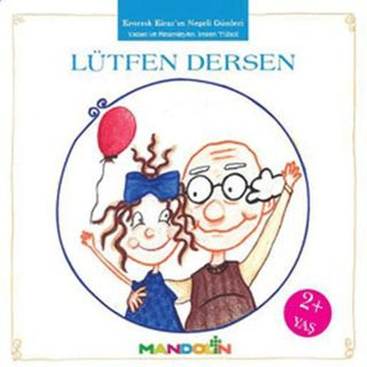 Kıvırcık Kiraz 4. Kitap: Lütfen Dersen | Mandolin Yayınları (Ciltsiz)