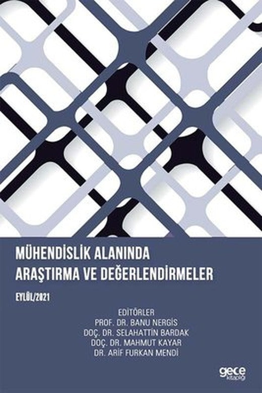 Mühendislik Alanında Araştırma ve Değerlendirmeler Eylül 2021 | Gece Kitaplığı