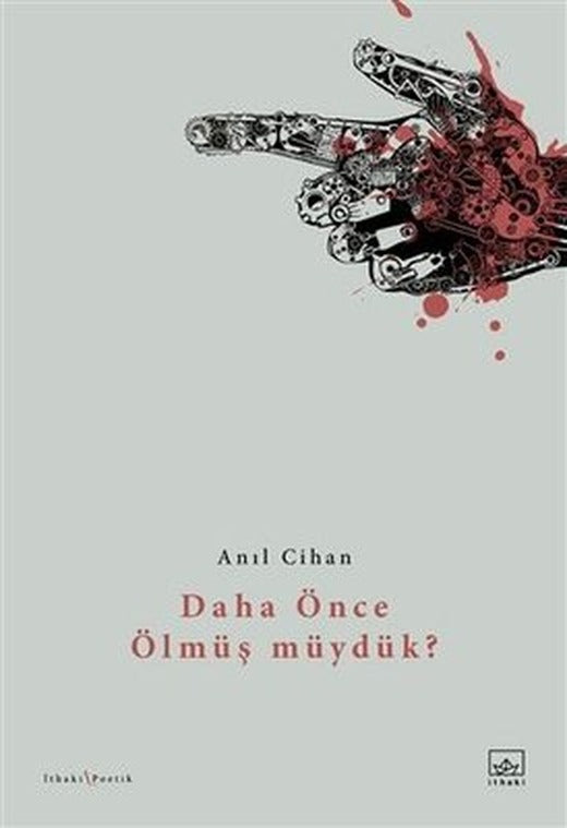 Daha Önce Ölmüş müydük? | İthaki Yayınları