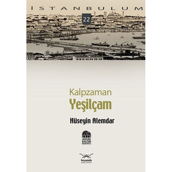 Kalpzaman Yeşilçam | Heyamola Yayınları (Ciltsiz)