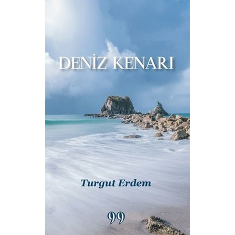 Deniz Kenarı | Doksan Dokuz Yayınları (İnce Kapak)