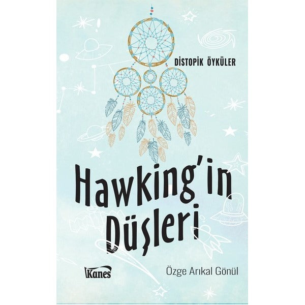 Hawking'in Düşleri | Kanes Yayınları