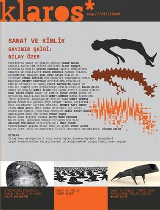 Klaros Sayı 13: Sanat ve Kimlik | Klaros Yayınları (Ciltsiz)