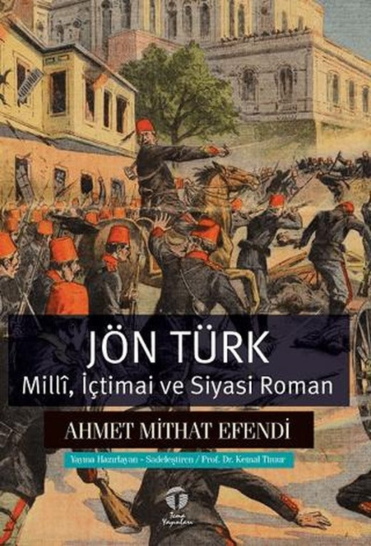 Jön Türk - Milli, İçtimai ve Siyasi Roman