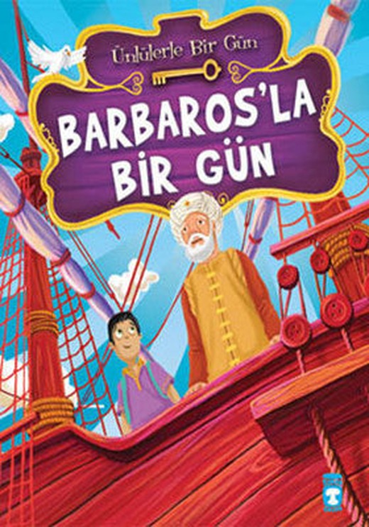 Barbaros'la Bir Gün | Timaş Çocuk