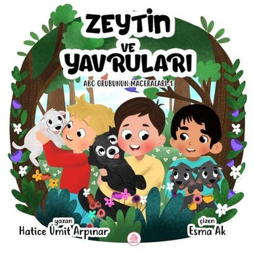 Zeytin ve Yavruları - ABC Grubunun Maceraları 1 | Pembe Fil Yayınları